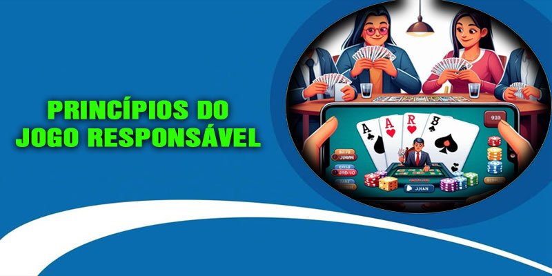 Princípios do Jogo Responsável